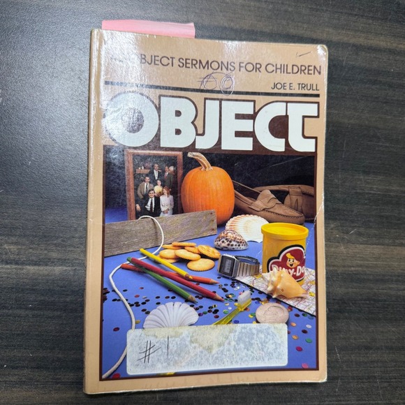 Other - 40 Object Sermons‎ for Children by Trull First Printing 1975 Christian Ministry